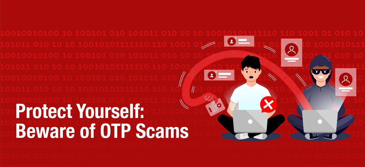 Your guide to OTP scams and staying safe online